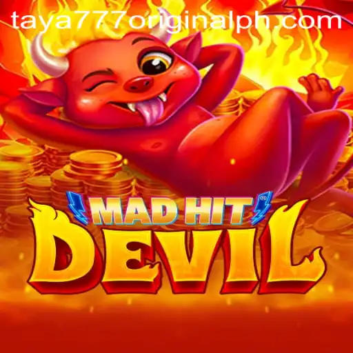 Dive into the Thrilling World of MadHitDevil with Taya 777 Original