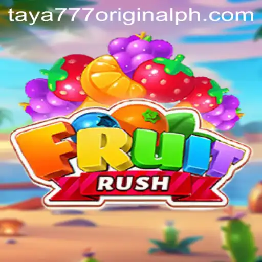 Exploring the Exciting World of FruitRush: A Unique Gaming Experience with Taya 777 Original