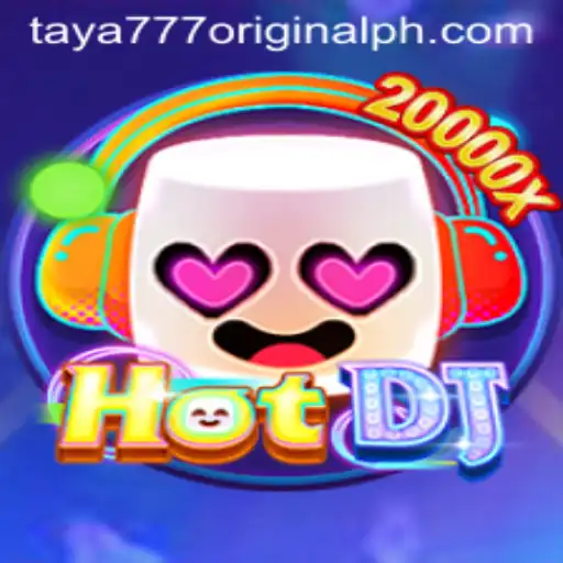 Unveiling HotDJ: An Immersive Gaming Experience with Taya 777 Original