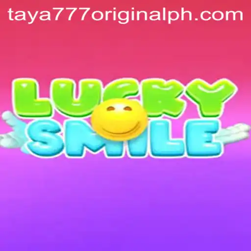 Experience the Thrill of LuckySmile: A Deep Dive into Taya 777 Original