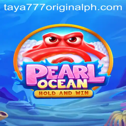 PearlOcean: A Dive into the Enchanting World of Taya 777 Original
