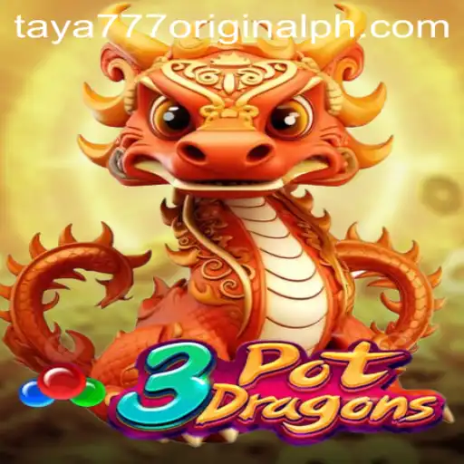 Exploring the Thrilling World of 3PotDragons and Taya 777 Original