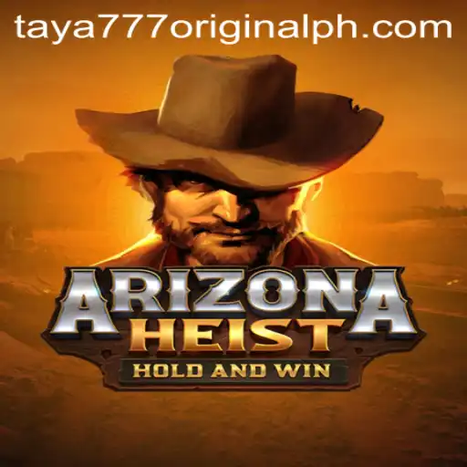 Exploring ArizonaHeist: The Thrilling New Game Taya 777 Original