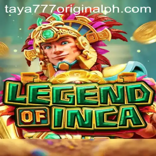 Exploring the Enchanting World of LegendofInca: A Dive into Taya 777 Original